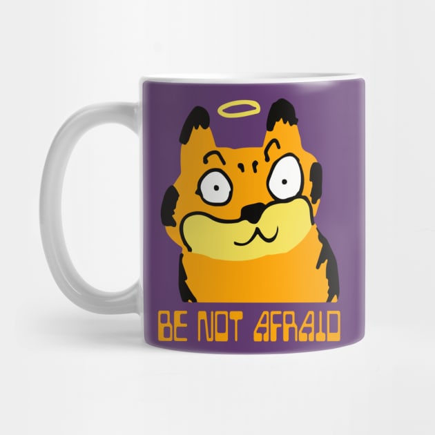 Be Not Afraid Cat by Pherf